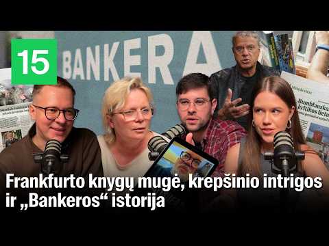 REDAKCIJOS VIRTUVĖ: krepšinio vado rinkimų intrigos ir „Bankeros“ manipuliacijos