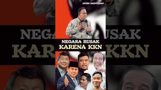 ANIES SENTIL PRABOWO DAN JOKOWI KKN ?