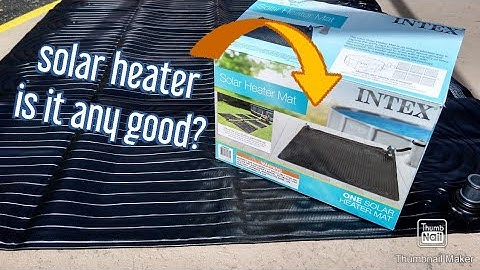 Intex Solar Pool Heater is it Any Good?
