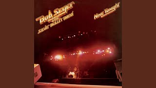 Video thumbnail of "Bob Seger - We've Got Tonight (Live/Remastered)"