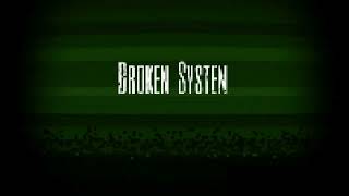 Broken System - Official Movie Opening  - Anmar Ali