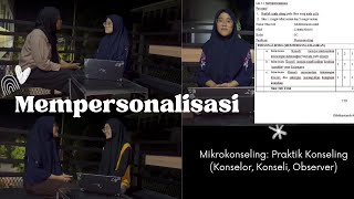 MEMPERSONALISASI: Praktik Konseling