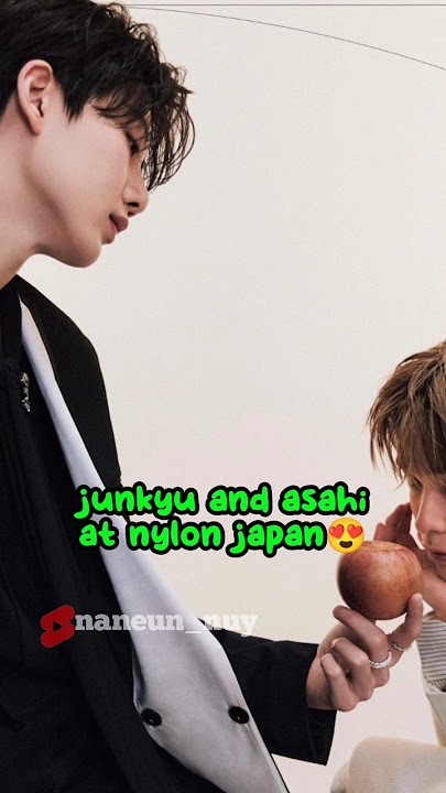 junkyu and asahi at nylon japan😍 #teume #트레저 #treasure #junkyu #asahi