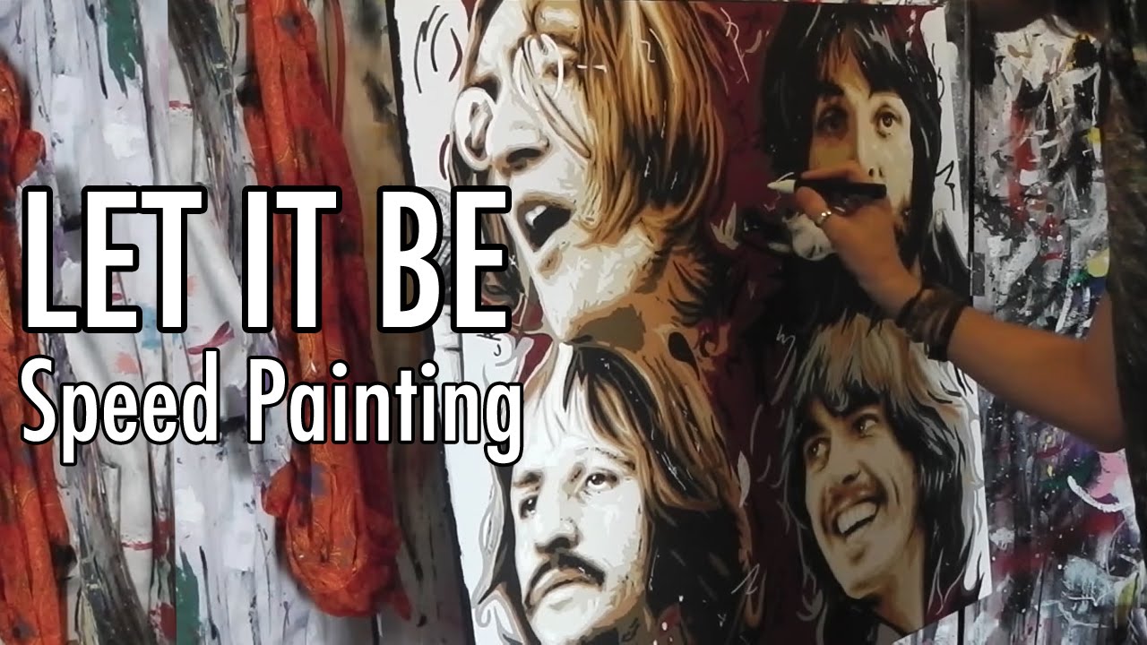 BEATLES - LET IT BE Speed PAINTING - Time Lapse Art By Stephen Quick stencil art