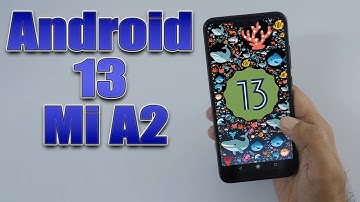 Install Android 13 on Mi A2 Lite (AOSP ROM) - How to Guide!