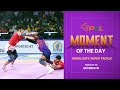 Shadloui S Super Tackle Moment Of The Day L October 10 PKL Season 12