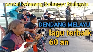 lagu dendang melayu 60 an (cover) pantai kelanang Selangor Malaysia