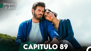 Venganza y Amor Capitulo 89  Doblado En Español