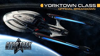 Star Trek Online: Yorktown Class Star Cruiser | Official Breakdown