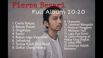 Lagu Terbaru Fiersa Besari (Full Album 20:20)