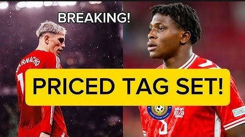 Garnacho PRICE SET!£34MILLION DORGU DEAL! Rashford TO BARCA....