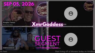 XmrGoddess 09/05/26 (GUEST EPI 277)