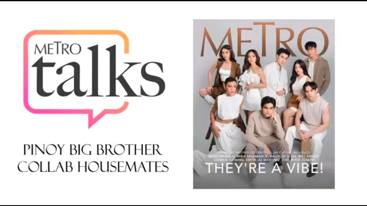 From the Archive: Conversations with the "PBB: Celebrity Collab Edition" Housemates