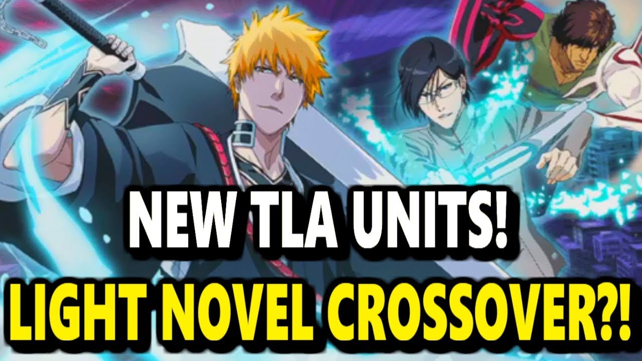Bleach Brave Souls: NEW Ichigo/Uryu/Chad + Light Novel Information