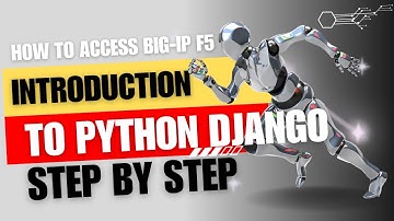 Python Django for fresher for BIG-IP F5 | F5 SDK (Python) documentation | Learn Automation
