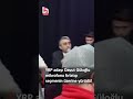 Yeniden Refah Partisi Düzce Adayı Davut Güloğlu seçmenle tartıştı!