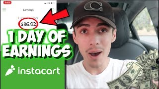 Instacart AFTER 1 Day (How Much I Made)