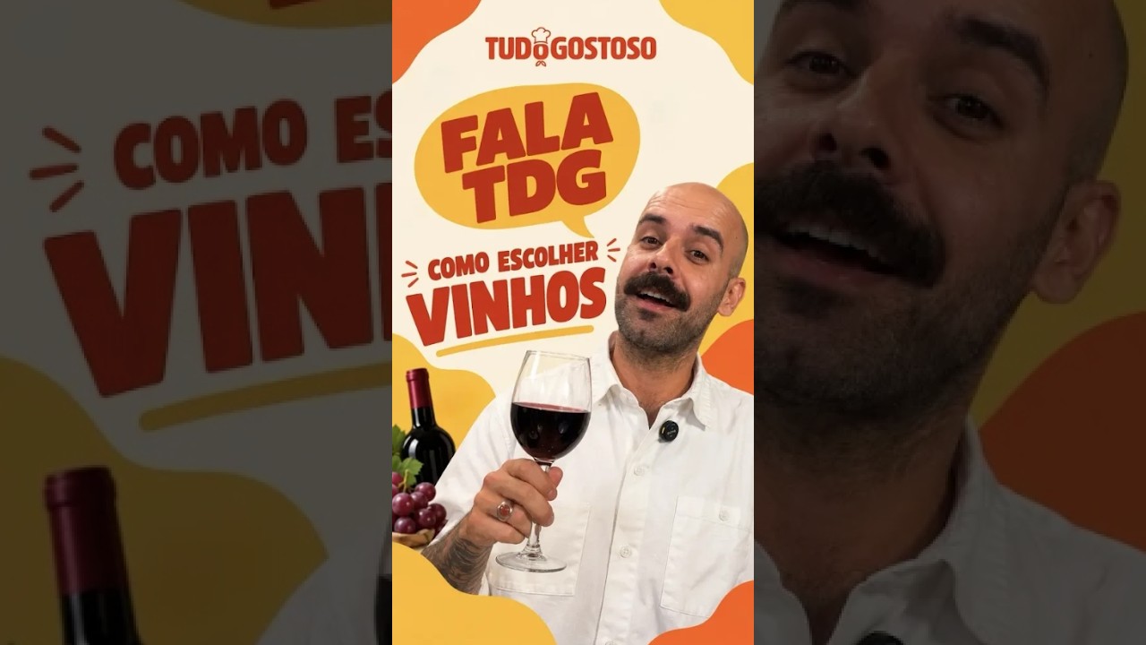 Como escolher o VINHO para cada PRATO? - Fala TDG ft. @banca.vinhos