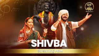 Shivba | CS Music | Vijay Narayan Gavande | Rahul Joshi X Shamika Bhide | Vaibhav Deshmukh