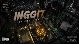 Inggit - Explodyzy