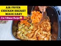 PERFECT AIR FRYER CHICKEN BREAST ONE POT DINNER RECIPE with Bonus Meal prepping Time.😁😁 thumbnail