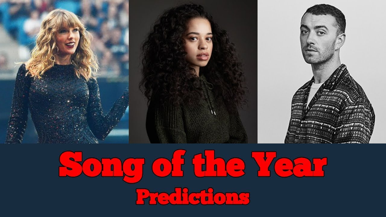 Song of the Year Nomination PREDICTIONS 61st Annual Grammy Awards