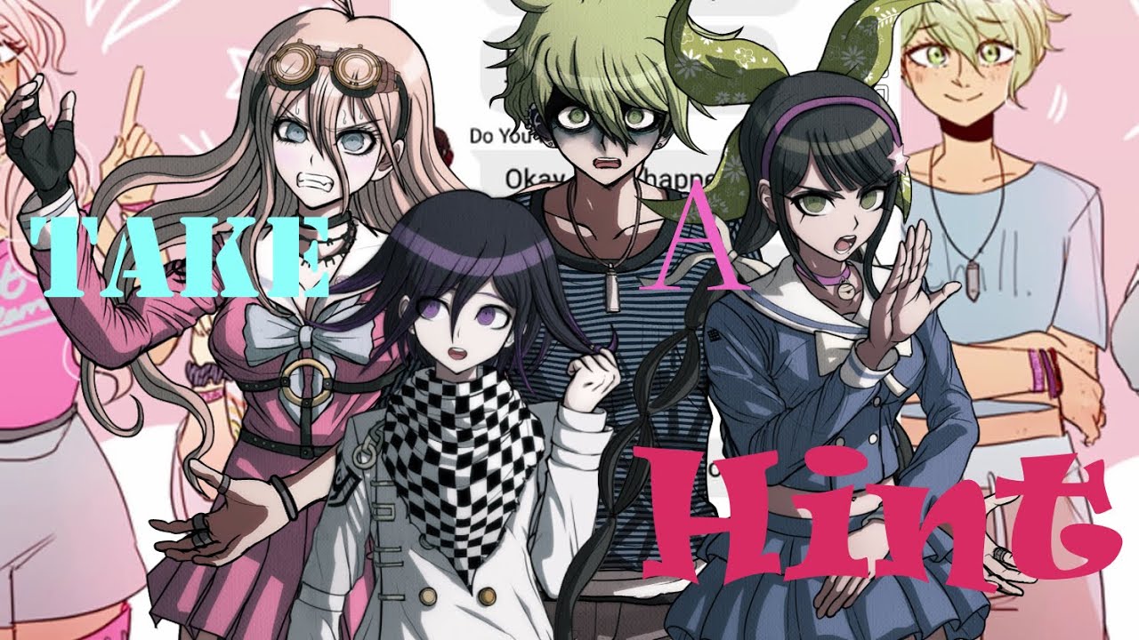 NDRV3/Danganronpa V3 Lyric Prank...? #47 Take a Hint