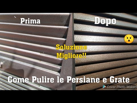 COME PULIRE LE PERSIANE E LE GRATE💪 SOLUZIONE PER FARLE TORNARE LUCIDE COME NUOVE😮 #clean #cleaning