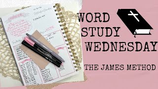 Word Study Wednesday - Endure - The James Method #biblestudy