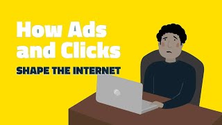 How Ads and Clicks Shape the Internet