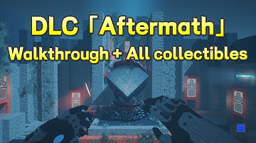 Q.U.B.E. 2「Aftermath」DLC Walkthrough+All collectibles  Chapter 13