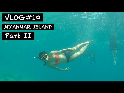 Ranong & Myanmar Island Trip Part II | Nampetch the Nerd