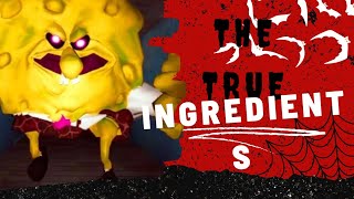 I found the true ingredients in spongebob