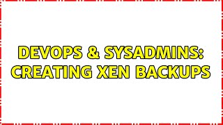 Celebrity DevOps & SysAdmins: Creating Xen backups Net Worth