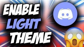How To Enable Light Theme In Discord ✅ Easy