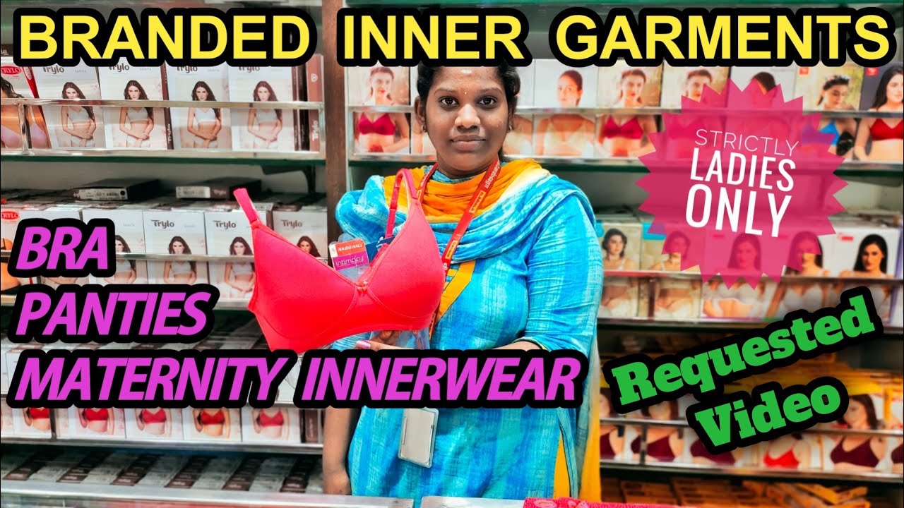 BRANDED INNER GARMENTS, BRA, PANTIES, MATERNITY INNERWEAR, COIMBATORE