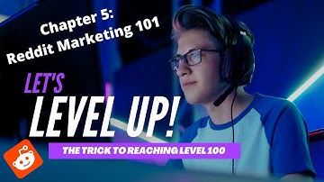 Chapter 5: Reddit Marketing 101 - Fast Traffic Source: Essential Reddit Marketing Strategy