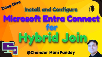 Microsoft Entra ID Connect for Hybrid Join  | Azure AD Connect Sync