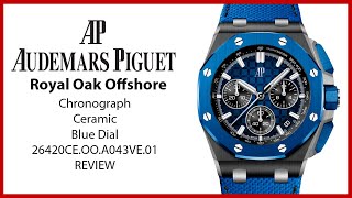 ▶ Audemars Piguet Royal Oak Offshore Chronograph Ceramic Blue Dial 26420CE.OO.A043VE.01 - REVIEW