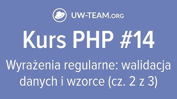 🔥 Kurs PHP #14 👉 Wyrażenia regularne: walidacja danych i wzorce (cz. 2 z 3) #kursphp