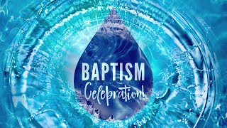 Vision #2 next75: Baptisms - Online 10:45 a.m. Service 05/28/23