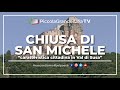 Chiusa di san michele  piccola grande italia