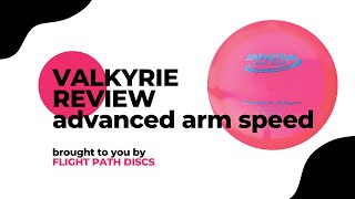 Innova Valkyrie Review Advanced Arm Speed