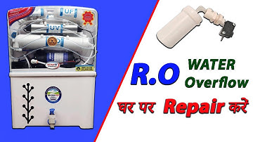 RO Overflow Repair | RO Repair in Hindi | RO me Pani Overflow