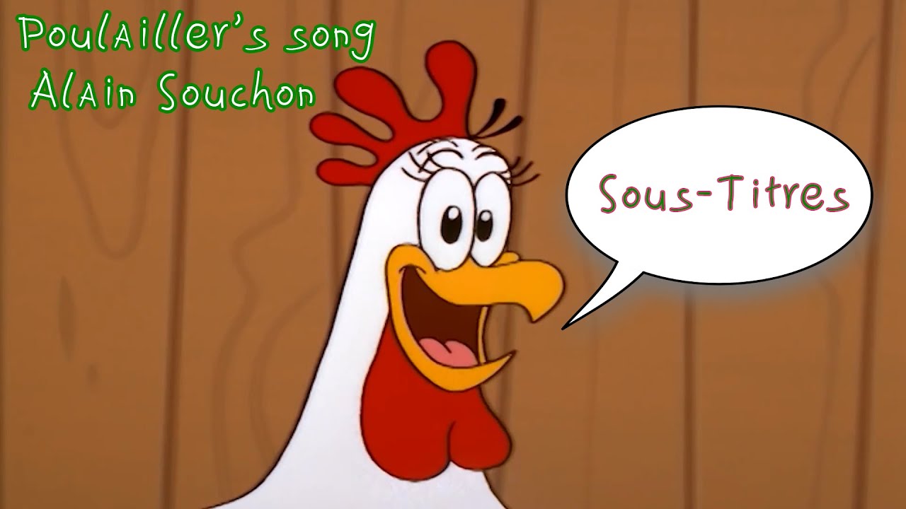 Poulaillers Song   Alain Souchon 1977 sous titre