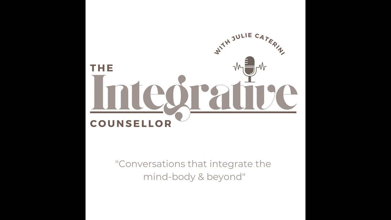 Episode 3: The Integrative Counsellor | Resolutions that get Results: Why Accountability, Focus &...