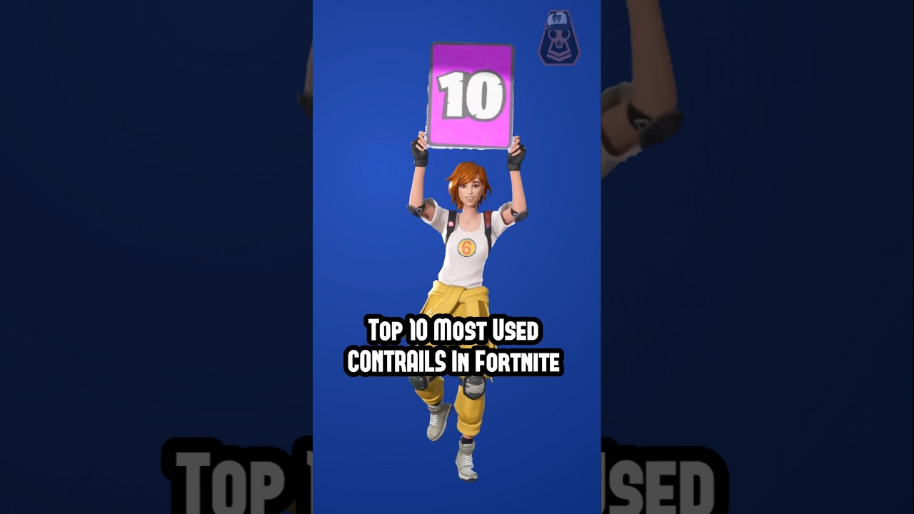 Top 10 Most Used CONTRAILS In Fortnite