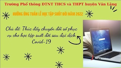Hưởng ứng Tuần lễ Học tập suốt đời năm 2022