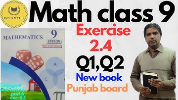 Class 9 Maths | Exercise 2.4 | Logarithms Q1 & Q2 | Punjab Board New Book | unit 2