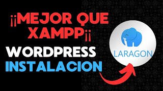 INSTALACION DE LARAGON CON WORDPRESS - SERVIDOR LOCAL - LOCAL HOST